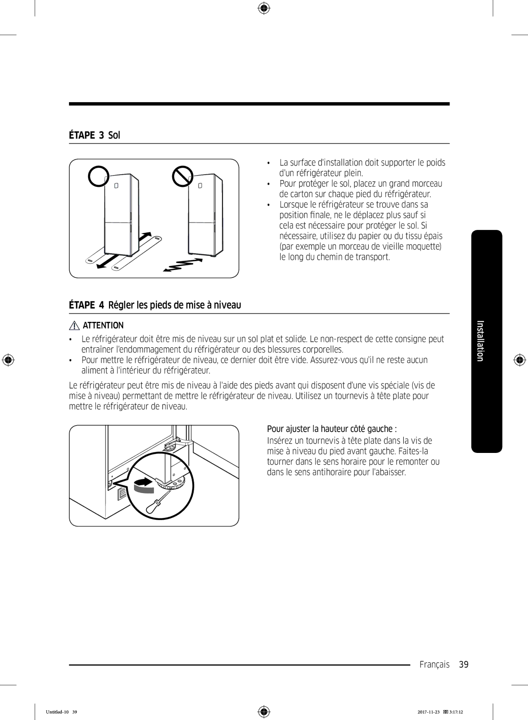 Samsung BRB260010WW/EF, BRB260087WW/EF, BRB260000WW/EF manual Étape 3 Sol, Étape 4 Régler les pieds de mise à niveau 