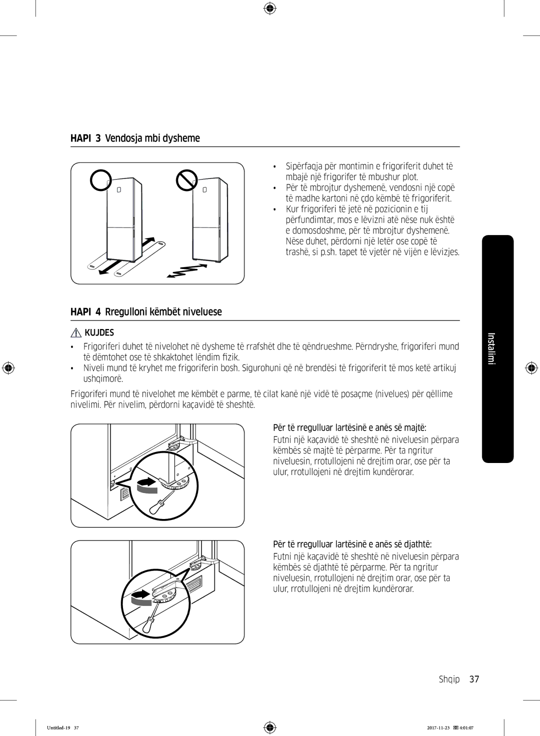 Samsung BRB260130WW/EF, BRB260034WW/EF, BRB260030WW/EF manual Hapi 3 Vendosja mbi dysheme, Hapi 4 Rregulloni këmbët niveluese 