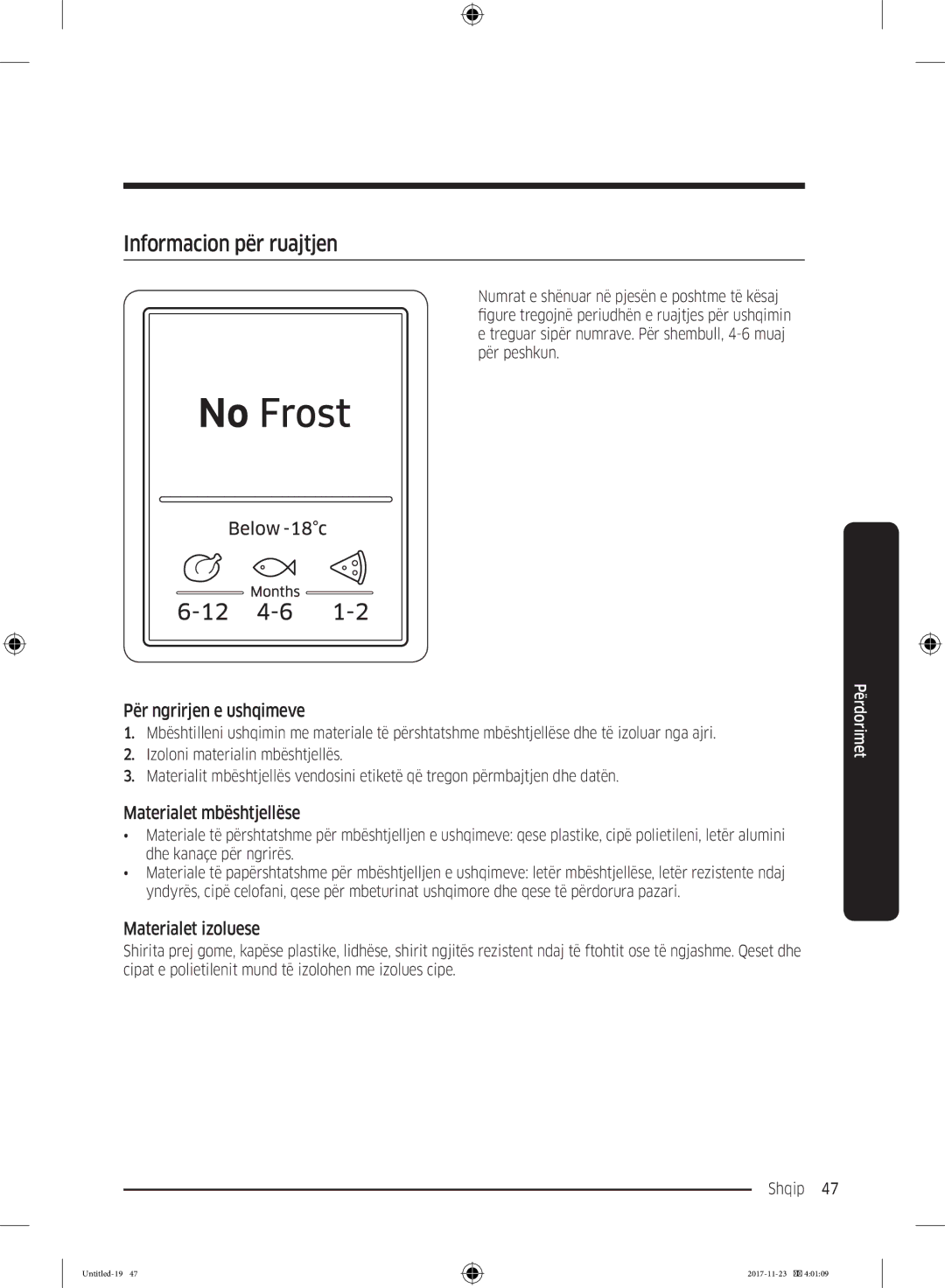 Samsung BRB260130WW/EF Informacion për ruajtjen, Për ngrirjen e ushqimeve, Materialet mbështjellëse, Materialet izoluese 