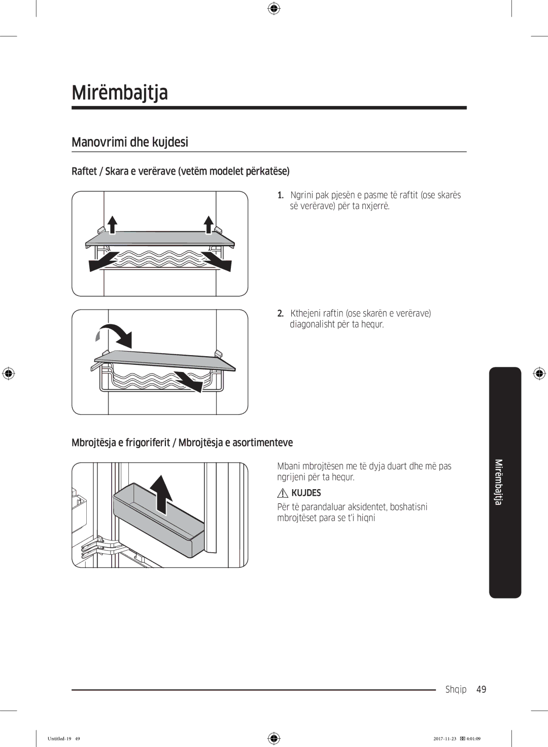 Samsung BRB260030WW/EF manual Mirëmbajtja, Manovrimi dhe kujdesi, Raftet / Skara e verërave vetëm modelet përkatëse 