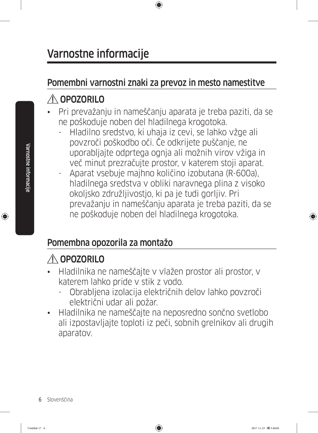 Samsung BRB260131WW/EF manual Pomembni varnostni znaki za prevoz in mesto namestitve, Pomembna opozorila za montažo 