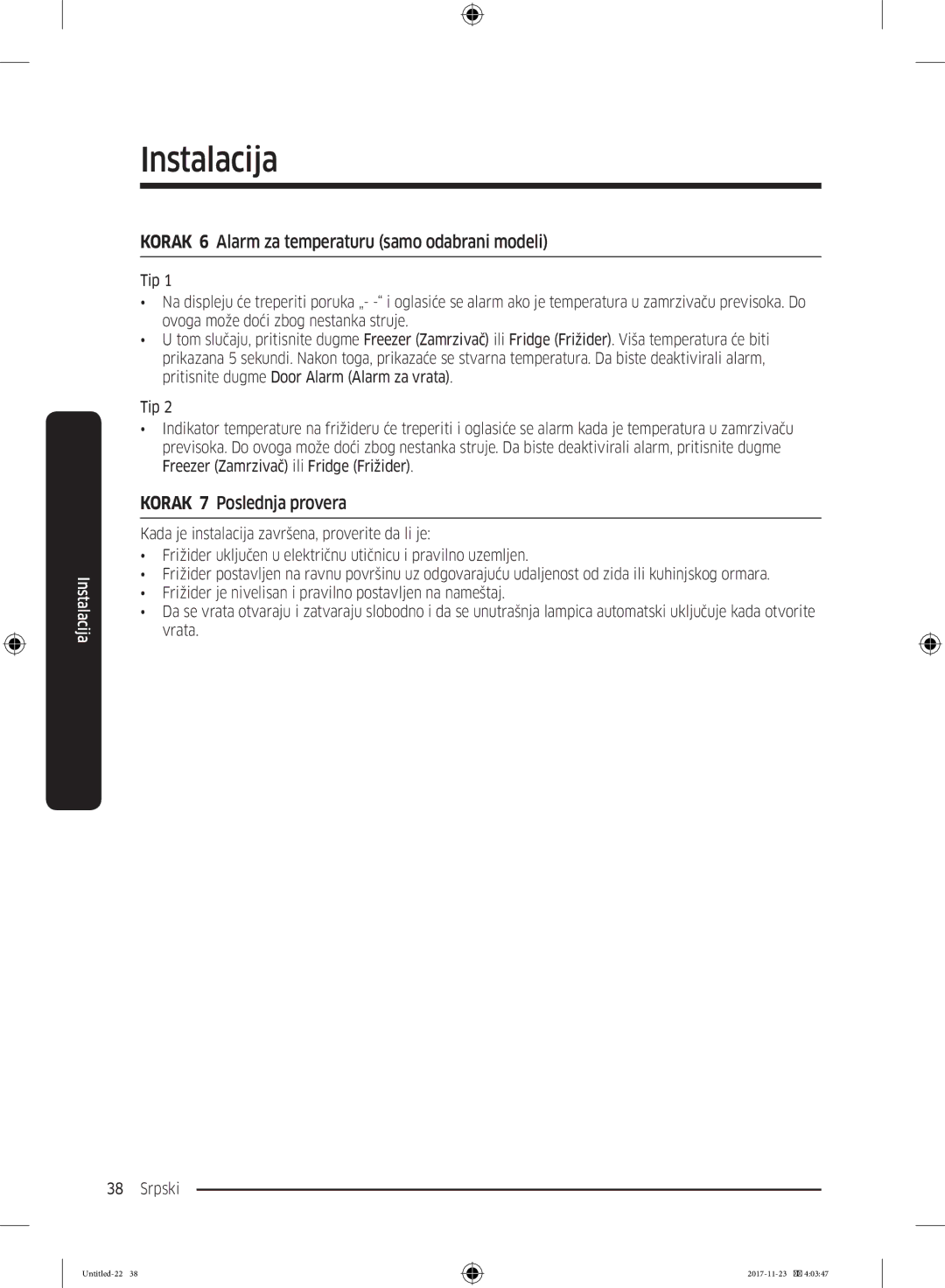 Samsung BRB260176WW/EF, BRB260130WW/EF manual Korak 6 Alarm za temperaturu samo odabrani modeli, Korak 7 Poslednja provera 