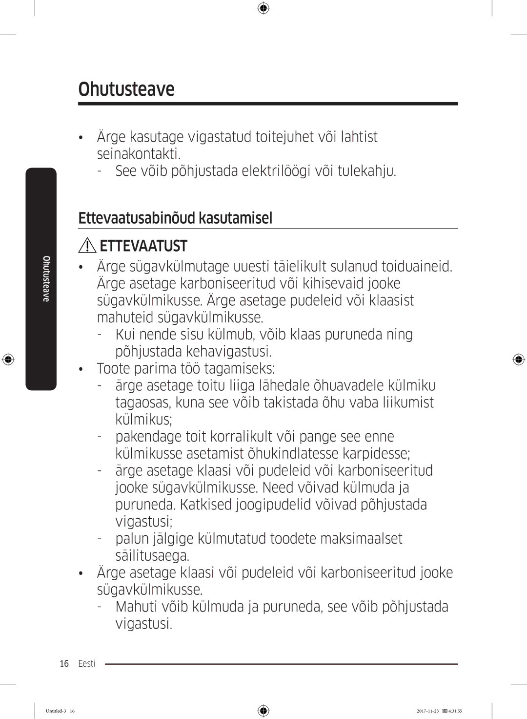 Samsung BRB260076WW/EF, BRB260189WW/EF, BRB260035WW/EF, BRB260030WW/EF, BRB260176WW/EF manual Ettevaatusabinõud kasutamisel 