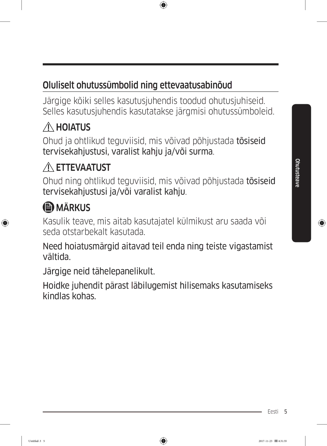 Samsung BRB260189WW/EF, BRB260076WW/EF, BRB260035WW/EF, BRB260030WW/EF, BRB260176WW/EF manual Hoiatus 