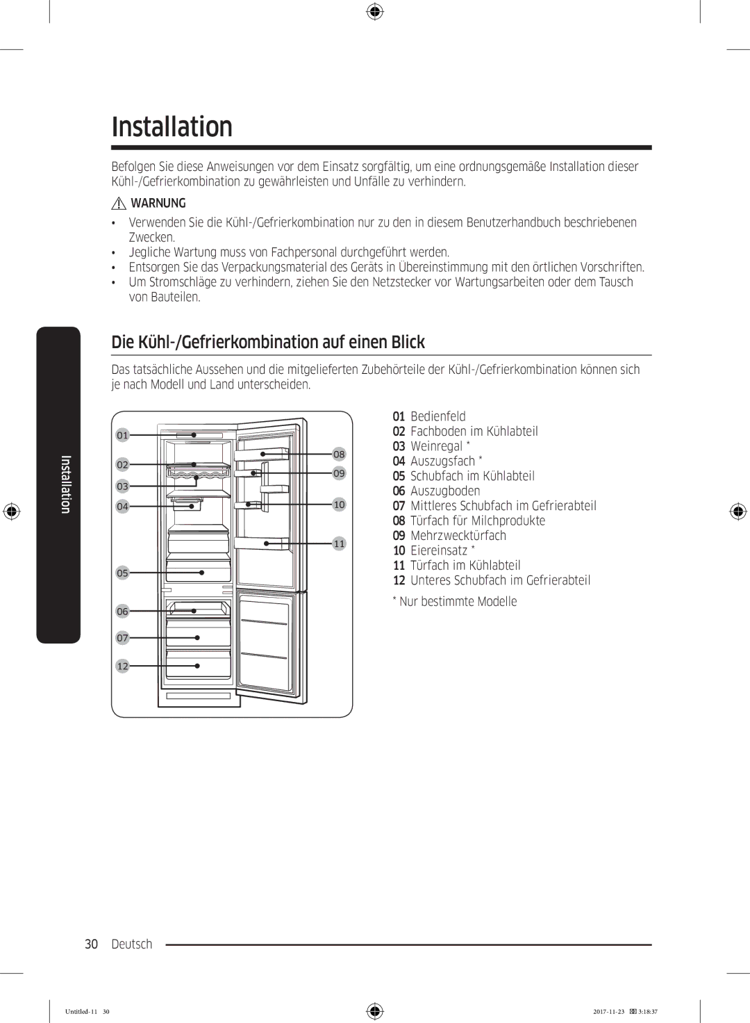 Samsung BRB260130WW/EF, BRB2G0135WW/EG, BRB2G0131WW/EG manual Installation, Die Kühl-/Gefrierkombination auf einen Blick 