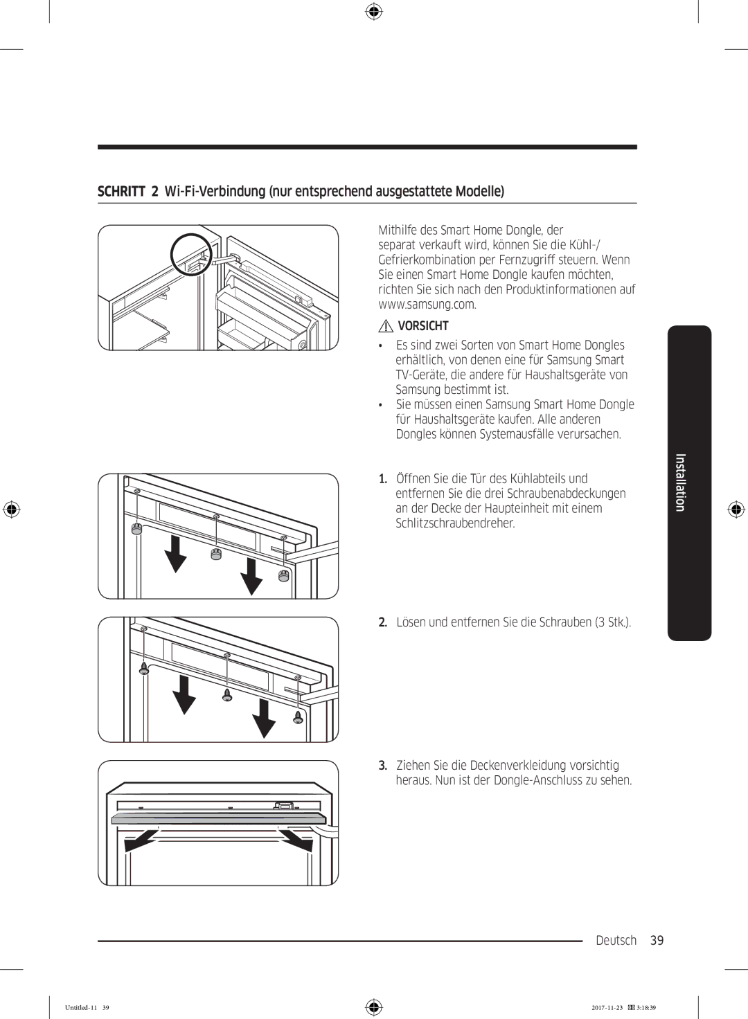 Samsung BRB260000WW/EF, BRB2G0135WW/EG, BRB2G0131WW/EG, BRB260134WW/EF manual Lösen und entfernen Sie die Schrauben 3 Stk 