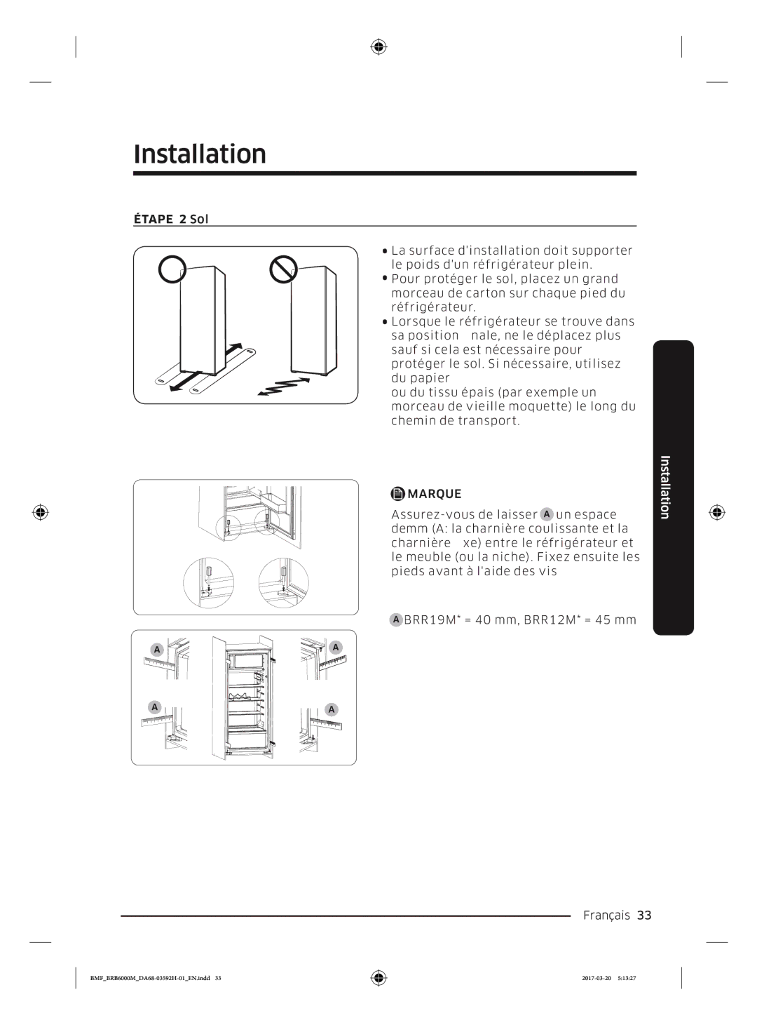 Samsung BRR12M001WW/EG, BRR19M010WW/EG, BRR19M011WW/EG, BRR12M000WW/EG manual Étape 2 Sol 