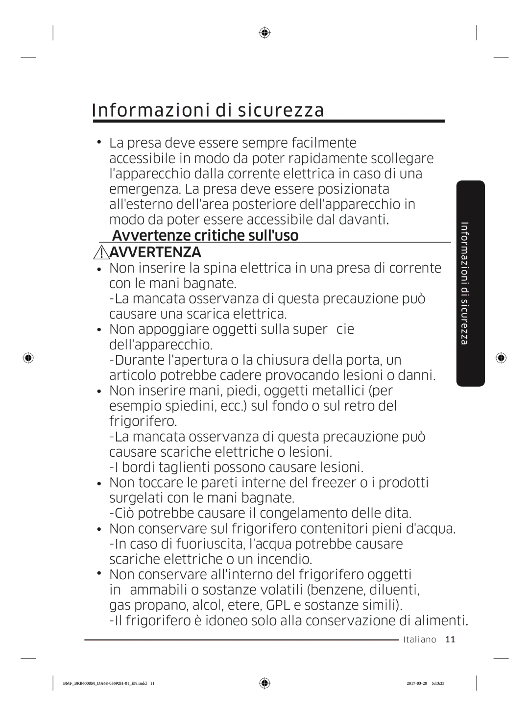 Samsung BRR12M001WW/EG, BRR19M010WW/EG, BRR19M011WW/EG, BRR12M000WW/EG manual Avvertenze critiche sulluso 