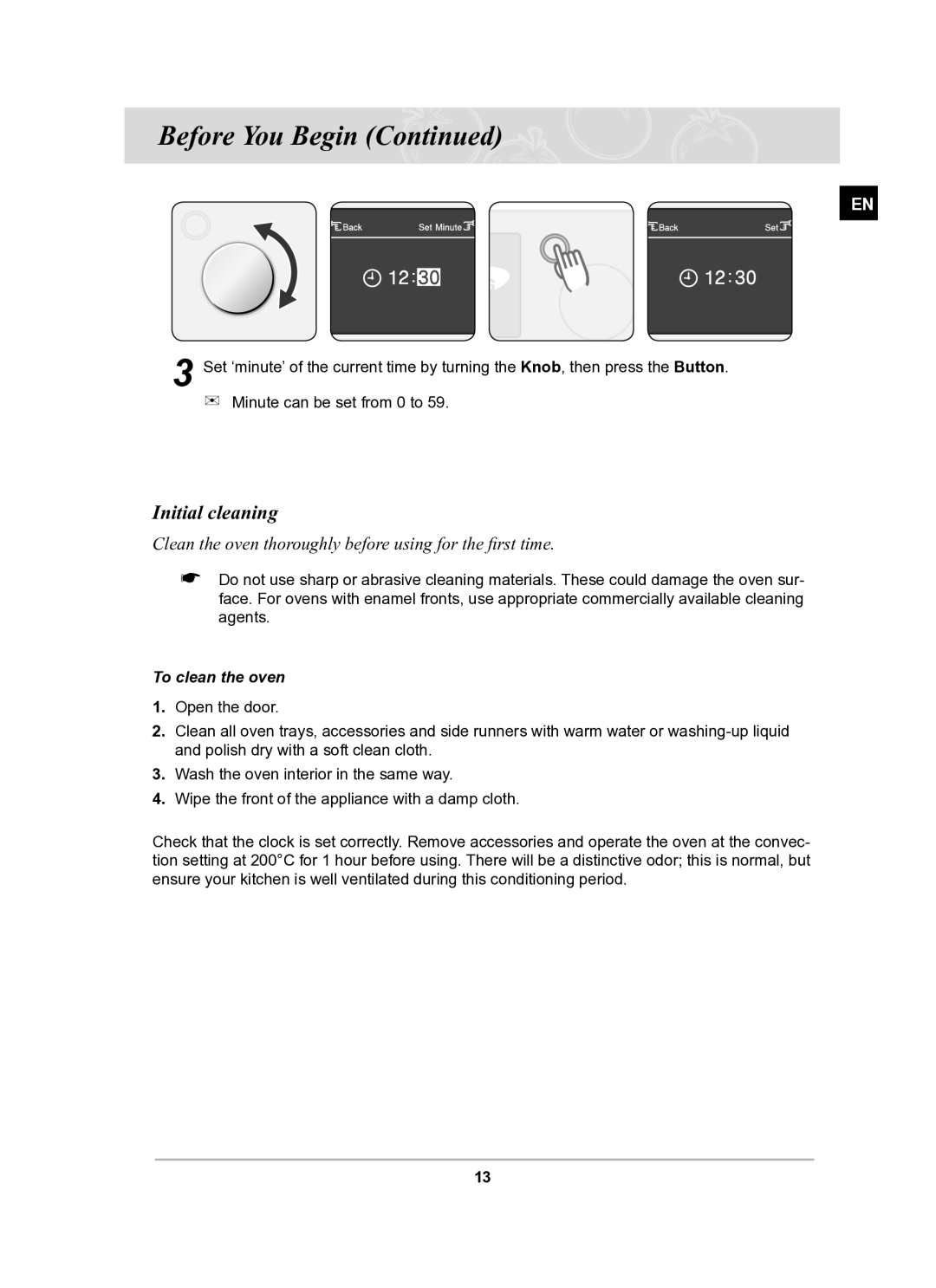 Samsung BT61CDST/BOL manual Initial cleaning, Clean the oven thoroughly before using for the ﬁrst time, To clean the oven 