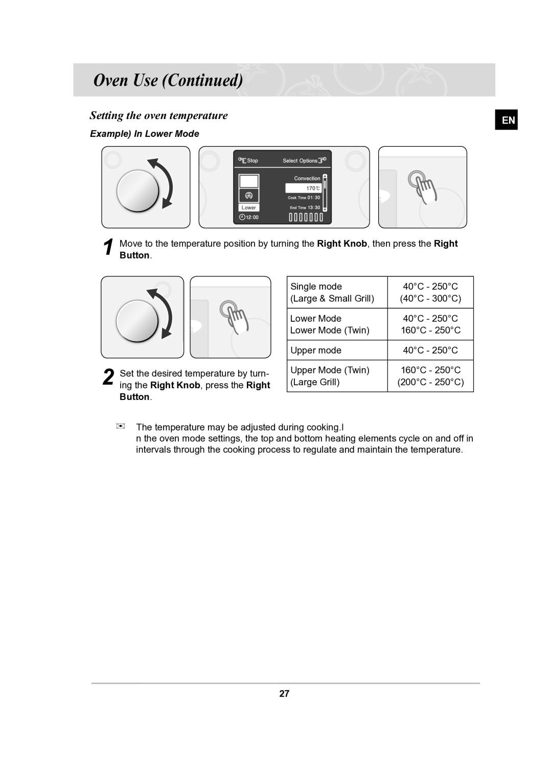 Samsung BT61CDST/BOL manual Setting the oven temperature, Example In Lower Mode 