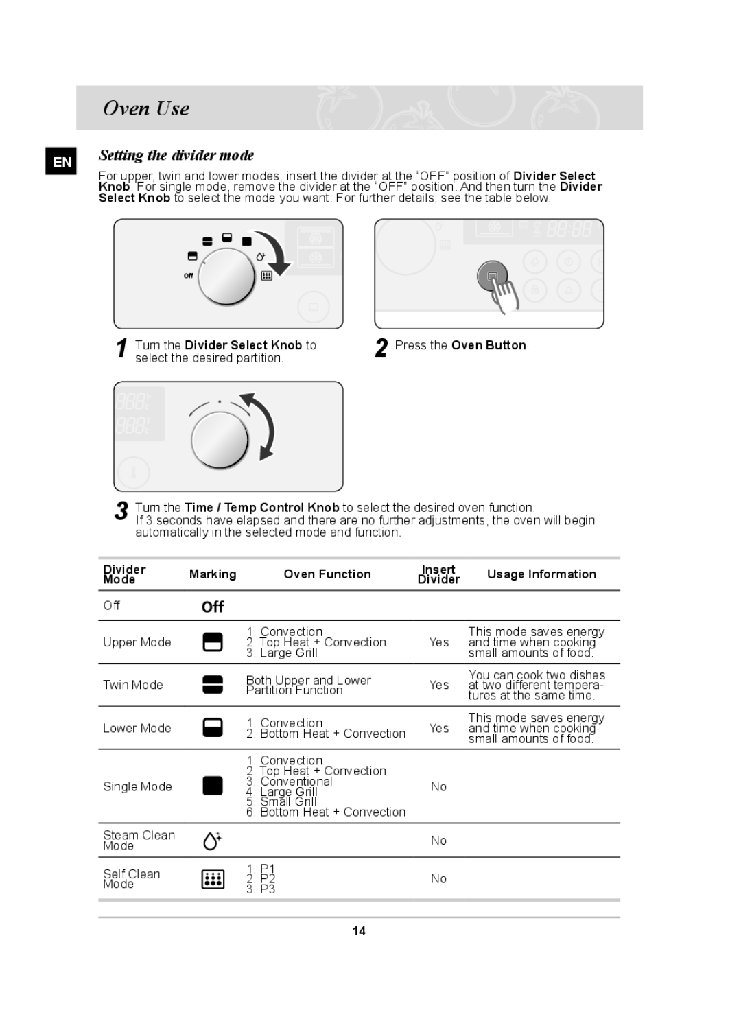 Samsung BT62FQBPST, BT620FQST, BT62FQPST, BT62FQFST Oven Use, Setting the divider mode, Turn the Divider Select Knob to 