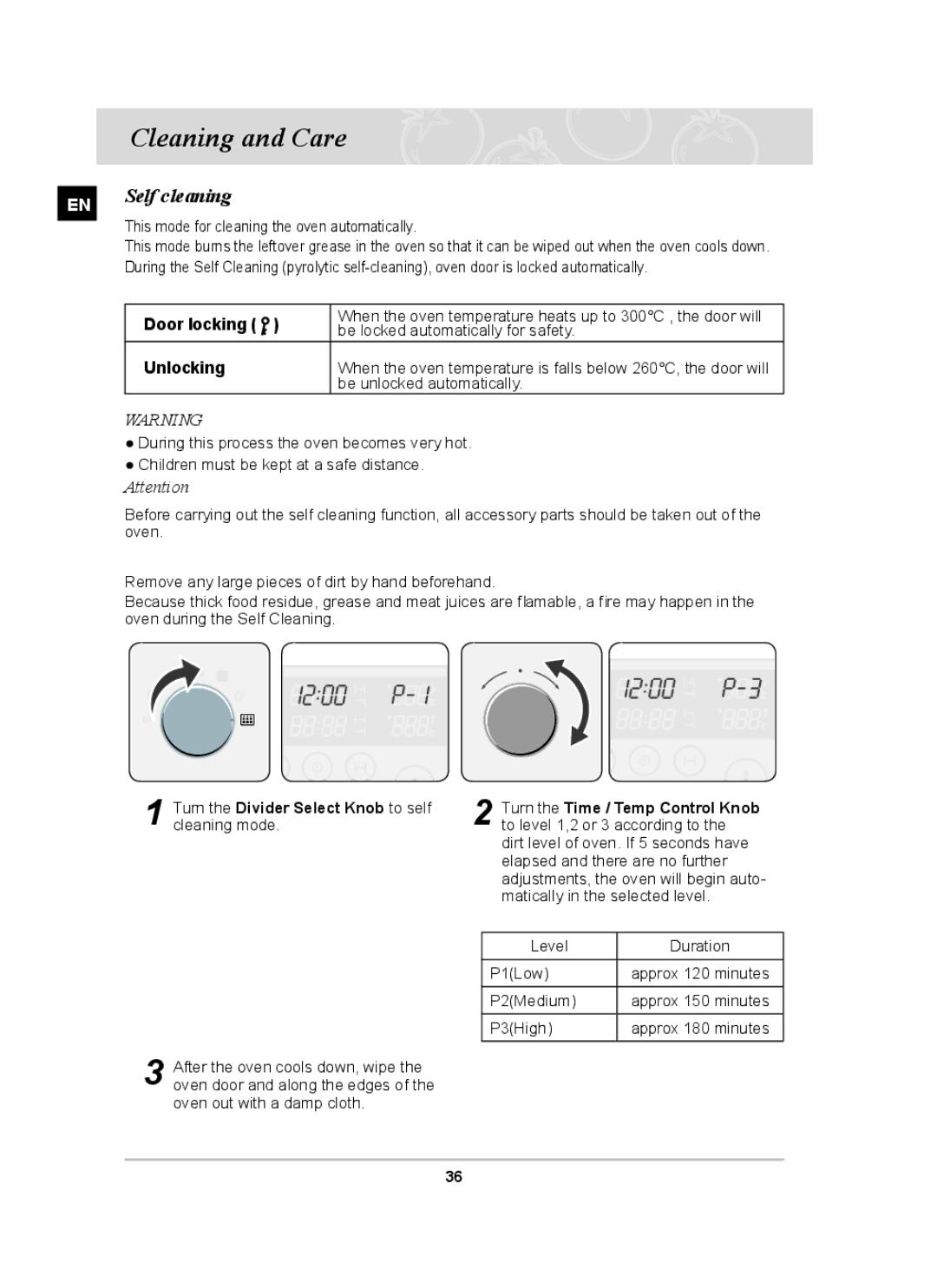 Samsung BT62FQFST, BT620FQST, BT62FQBPST, BT62FQPST, BT62FQBFST Cleaning and Care, Self cleaning, Door locking, Unlocking 