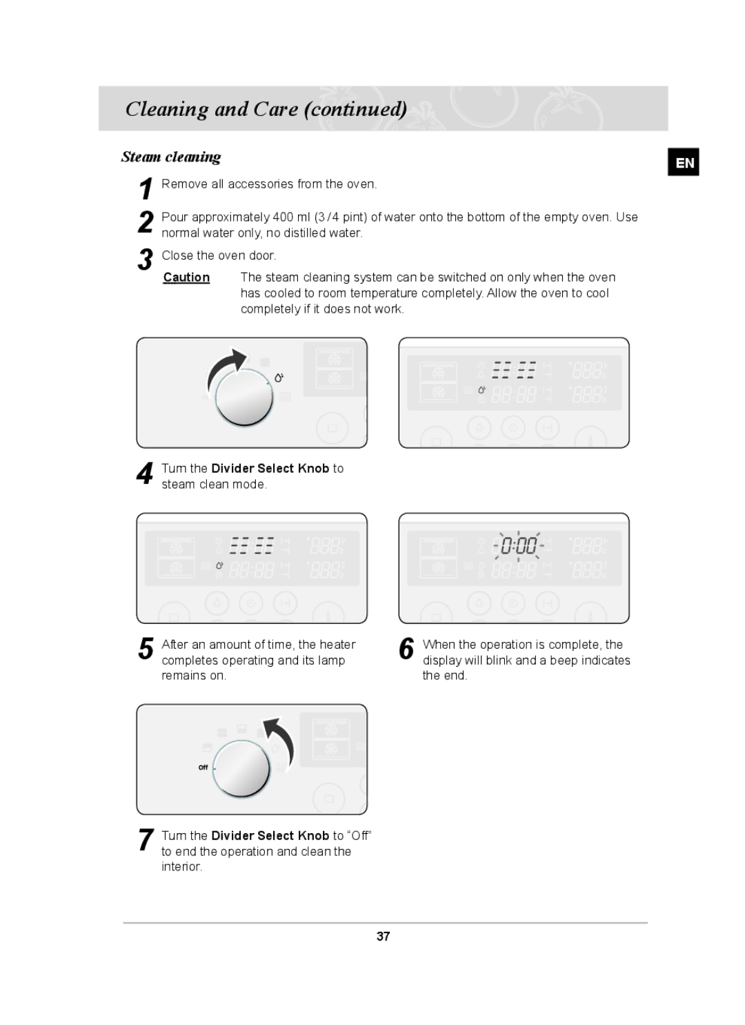 Samsung BT62FQBFST, BT620FQST, BT62FQBPST, BT62FQPST Steam cleaning, Turn the Divider Select Knob to steam clean mode 