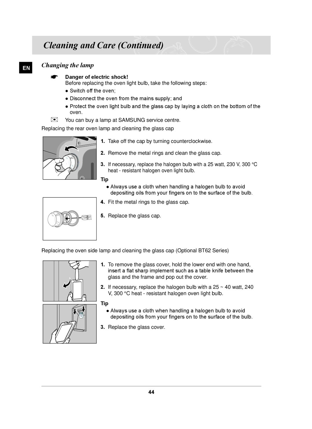 Samsung BT62FQBPST, BT620FQST, BT62FQPST Changing the lamp, Replacing the rear oven lamp and cleaning the glass cap, Tip 
