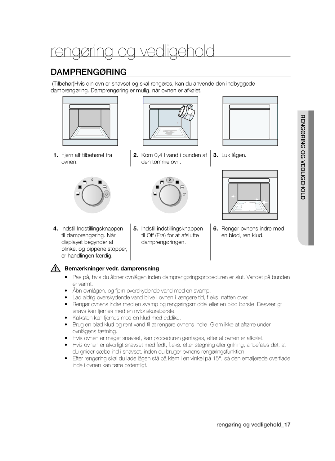 Samsung BT621FSBST/XEE manual Rengøring og vedligehold, Damprengøring, Bemærkninger vedr. damprensning 