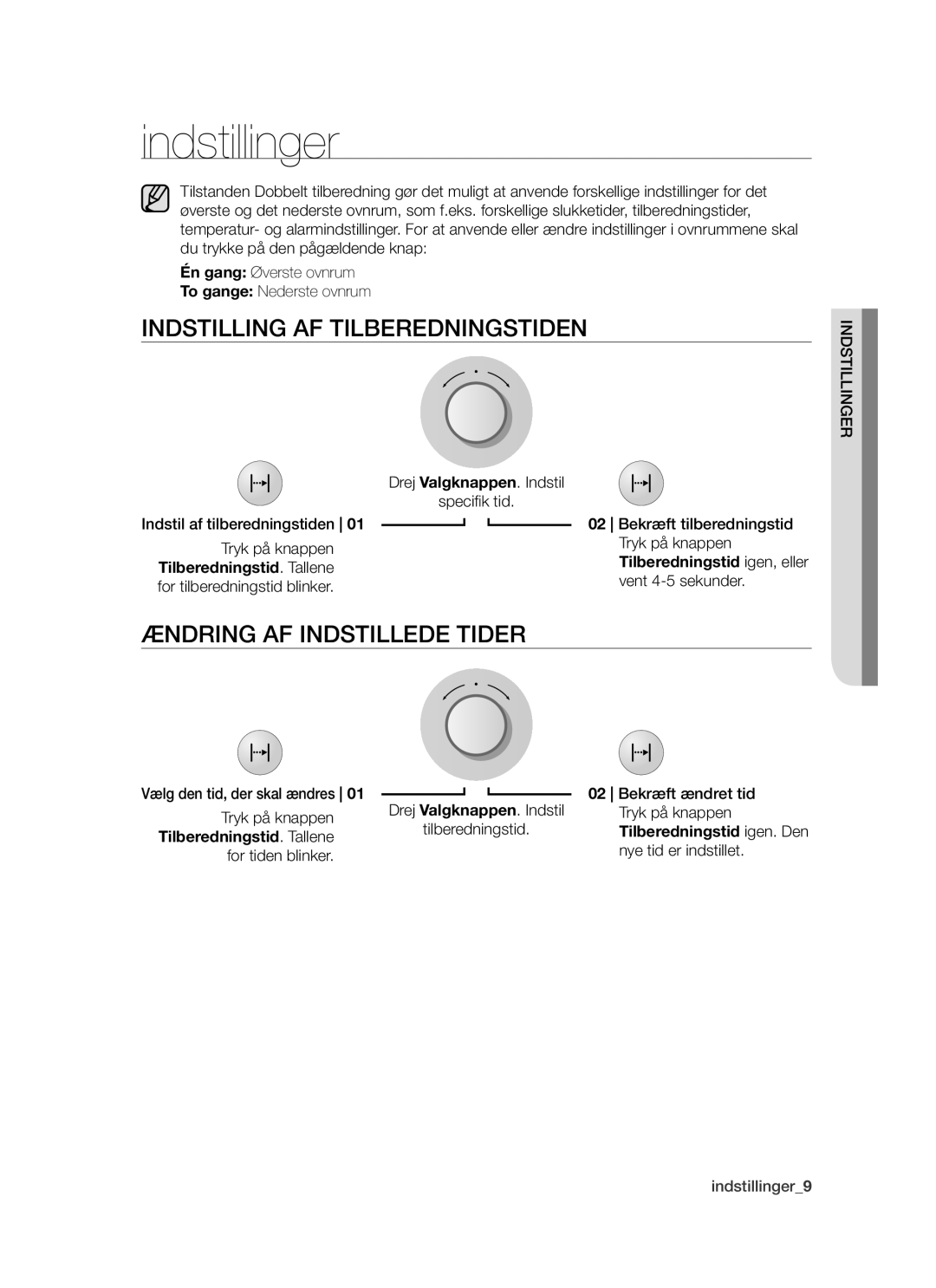 Samsung BT621FSBST/XEE manual Indstillinger, Indstilling AF Tilberedningstiden, Ændring AF Indstillede Tider 