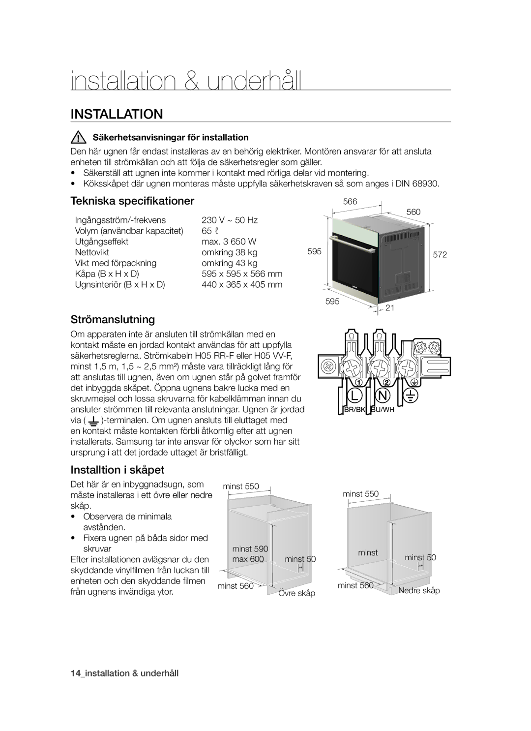 Samsung BT621FSBST/XEE manual Installation & underhåll, Tekniska speciﬁkationer, Strömanslutning, Installtion i skåpet 