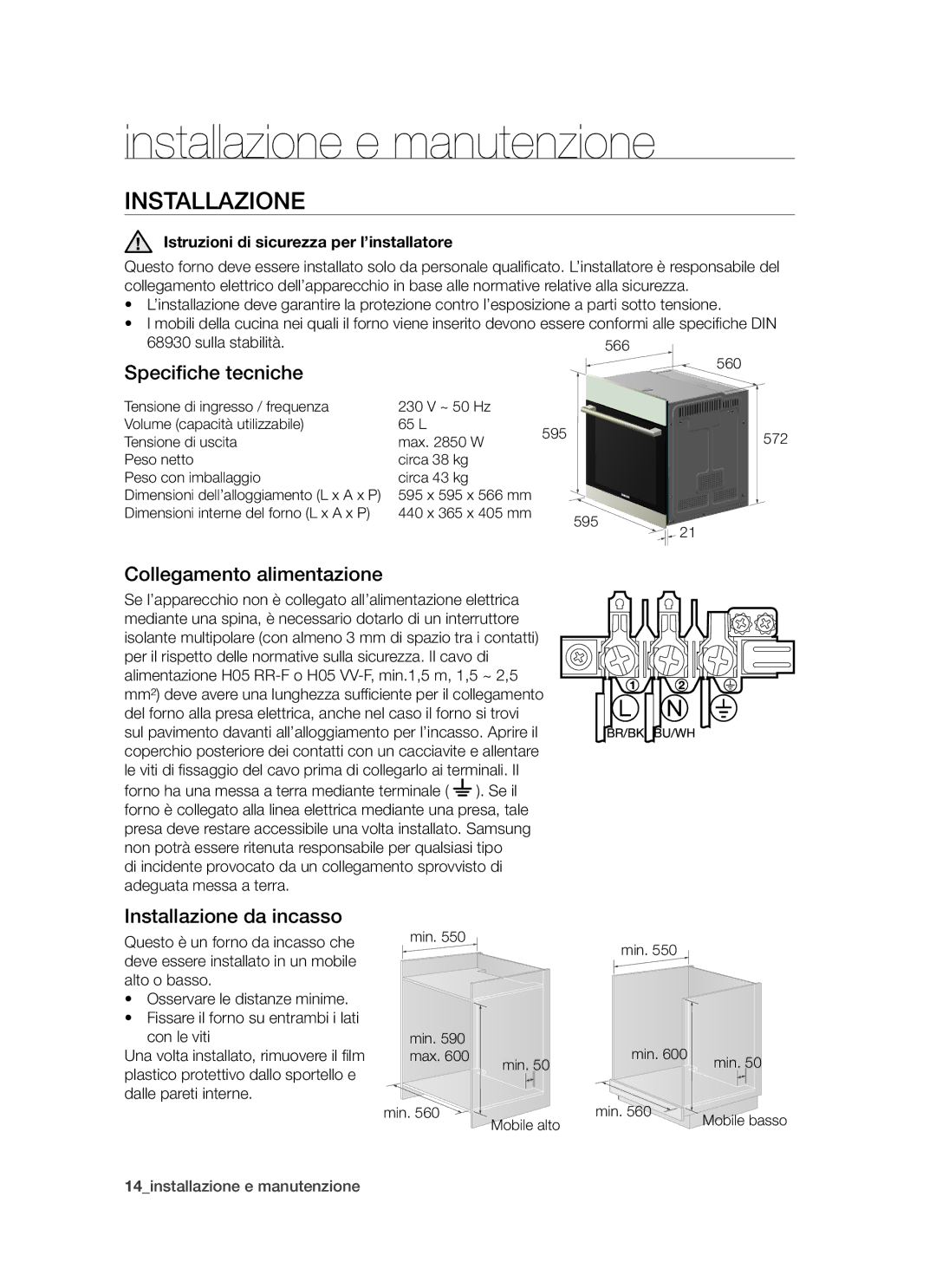 Samsung BT621FSBTL/XET manual Installazione e manutenzione, Speciﬁche tecniche, Collegamento alimentazione 