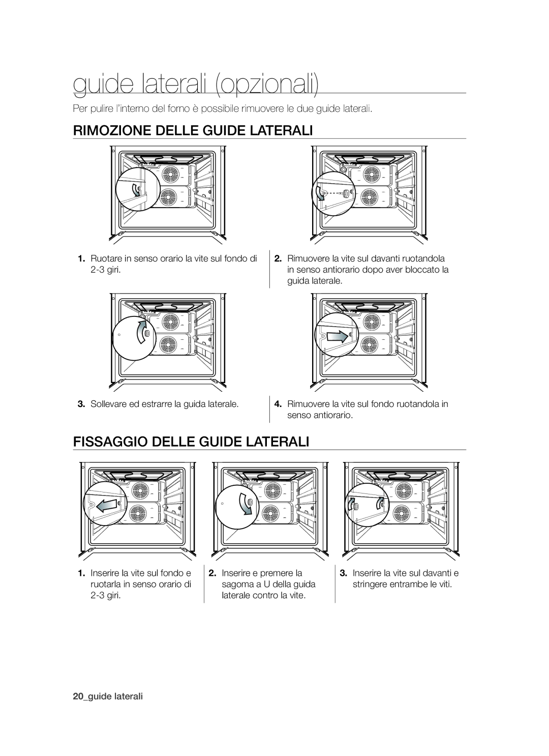 Samsung BT621FSBTL/XET manual Guide laterali opzionali, Rimozione Delle Guide Laterali, Fissaggio Delle Guide Laterali 