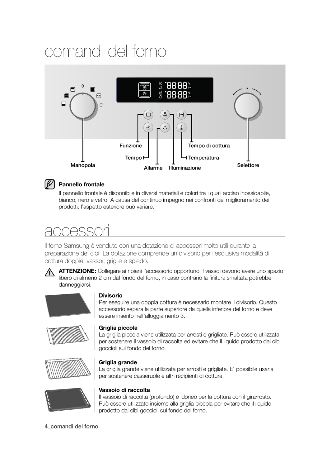 Samsung BT621FSBTL/XET manual Comandi del forno, Accessori 