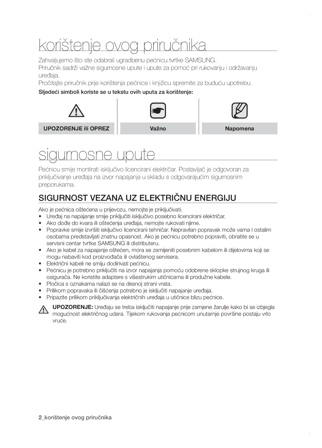 Samsung BT621FSGB/BOL manual Korištenje ovog priručnika, Sigurnosne upute, Sigurnost vezana uz električnu energiju 