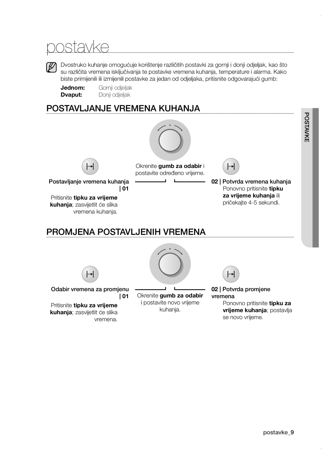 Samsung BT621FSGB/BOL manual Postavke, Postavljanje vremena kuhanja, Promjena postavljenih vremena 