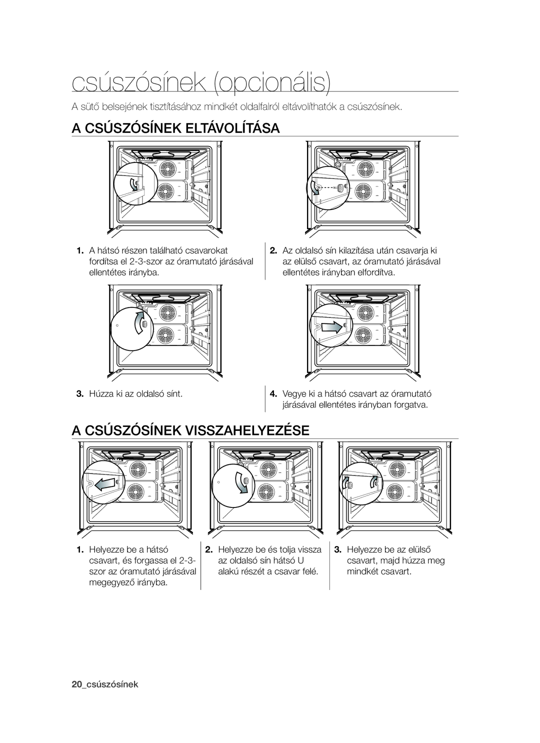 Samsung BT621FSSTP/XEH manual Csúszósínek opcionális, Csúszósínek eltávolítása, Csúszósínek visszahelyezése 