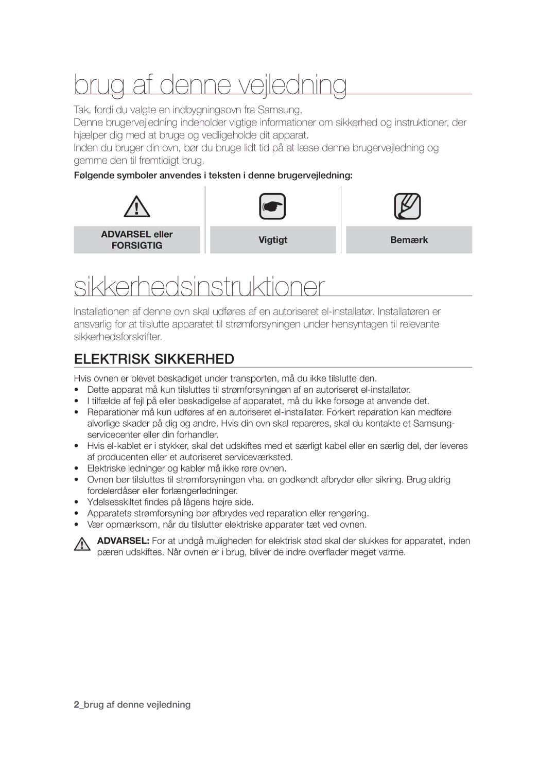 Samsung BT621TDBST/XEE Brug af denne vejledning, Sikkerhedsinstruktioner, Elektrisk Sikkerhed, Forsigtig, Vigtigt Bemærk 