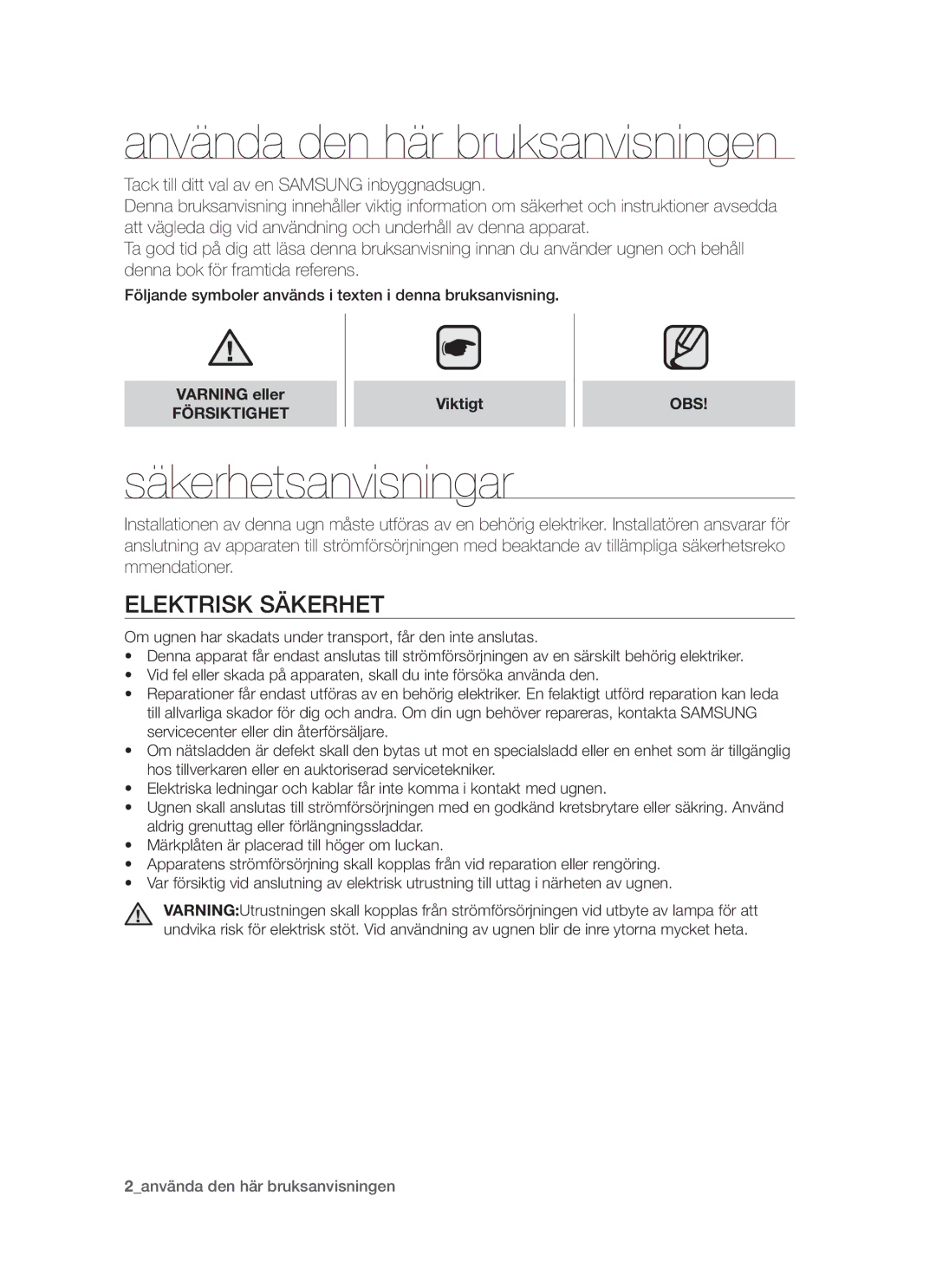 Samsung BT621TDBST/XEE manual Använda den här bruksanvisningen, Säkerhetsanvisningar, Elektrisk Säkerhet, Försiktighet, Obs 