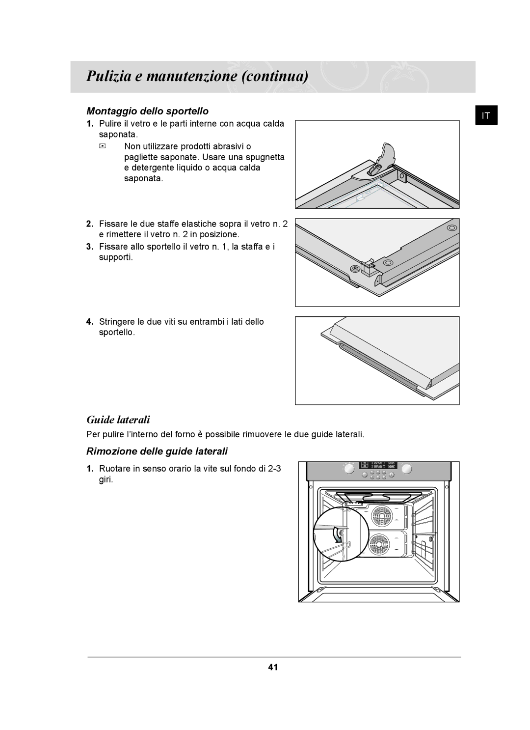 Samsung BT62CDBSTL/XET manual Guide laterali, Montaggio dello sportello, Rimozione delle guide laterali 