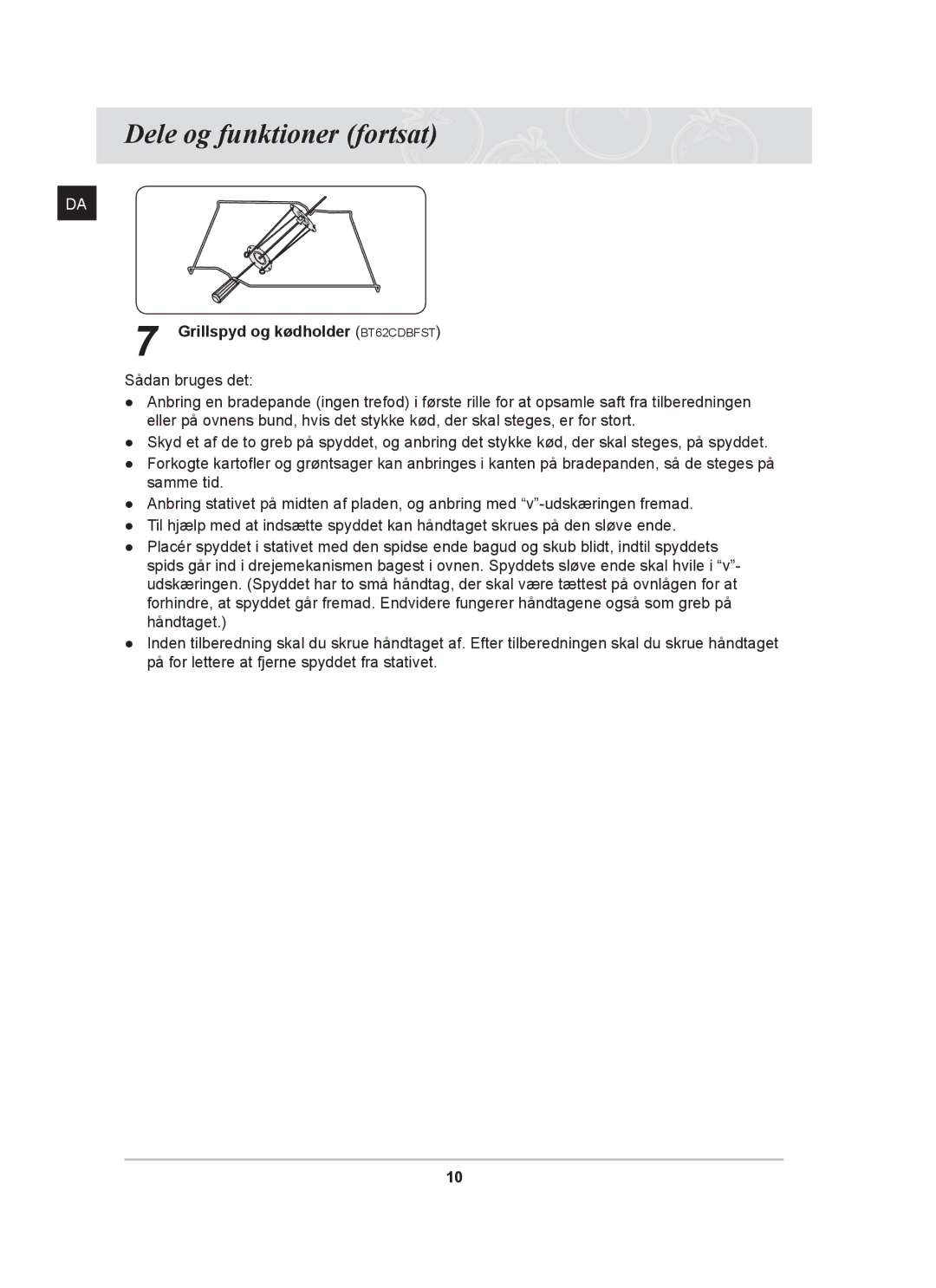 Samsung BT62CDBST/XEE manual Grillspyd og kødholder BT62CDBFST 