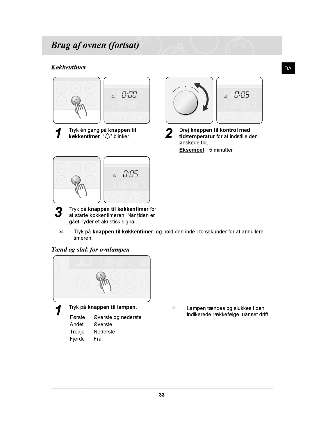 Samsung BT62CDBST/XEE manual Køkkentimer, Tænd og sluk for ovnlampen, Tryk på knappen til lampen 