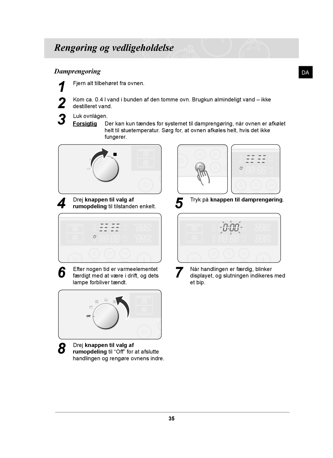 Samsung BT62CDBST/XEE manual Rengøring og vedligeholdelse, Damprengøring 