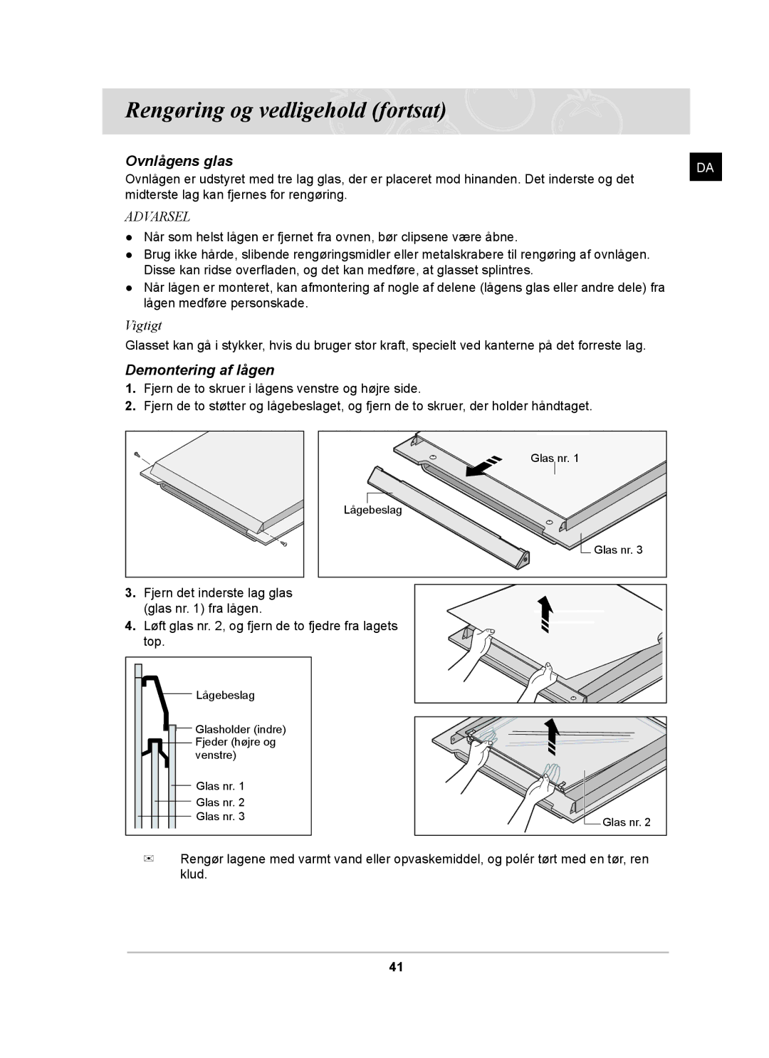 Samsung BT62CDBST/XEE manual Ovnlågens glas, Demontering af lågen 