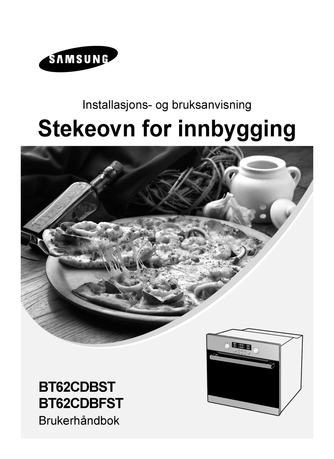 Samsung BT62CDBST/XEE manual Stekeovn for innbygging 