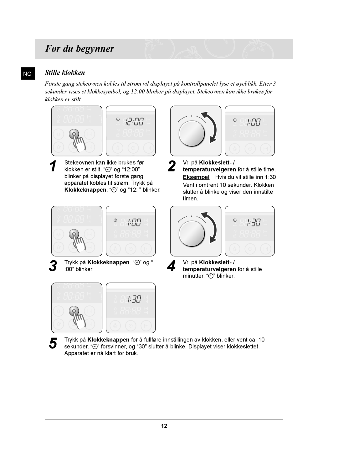 Samsung BT62CDBST/XEE manual Før du begynner, Stille klokken, Vri på Klokkeslett 