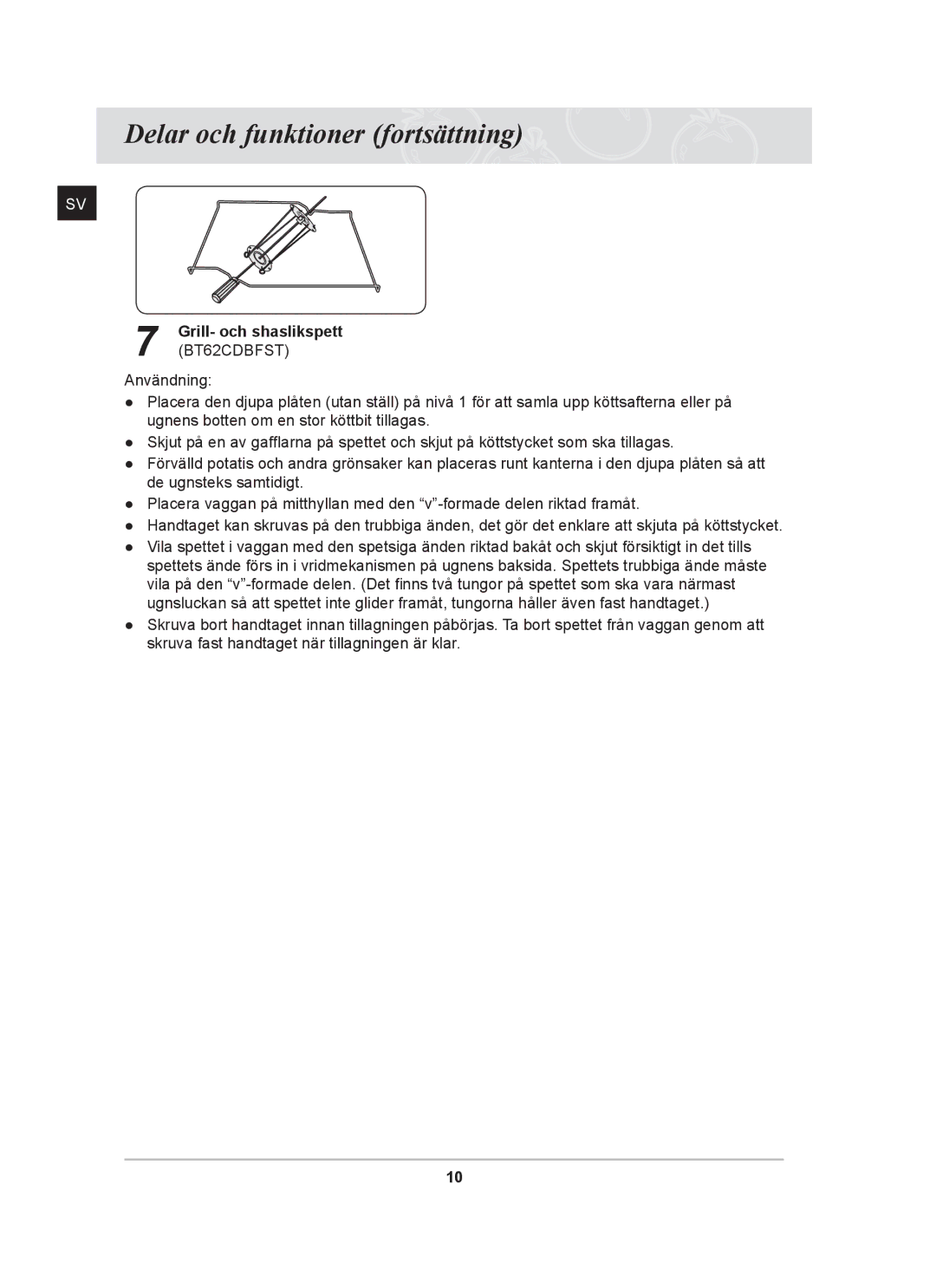 Samsung BT62CDBST/XEE manual Grill- och shaslikspett BT62CDBFST 