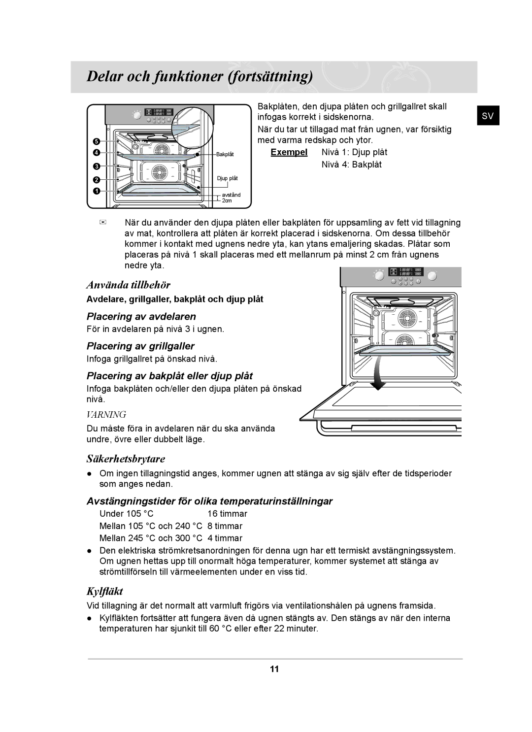 Samsung BT62CDBST/XEE manual Använda tillbehör, Säkerhetsbrytare, Kylﬂäkt 