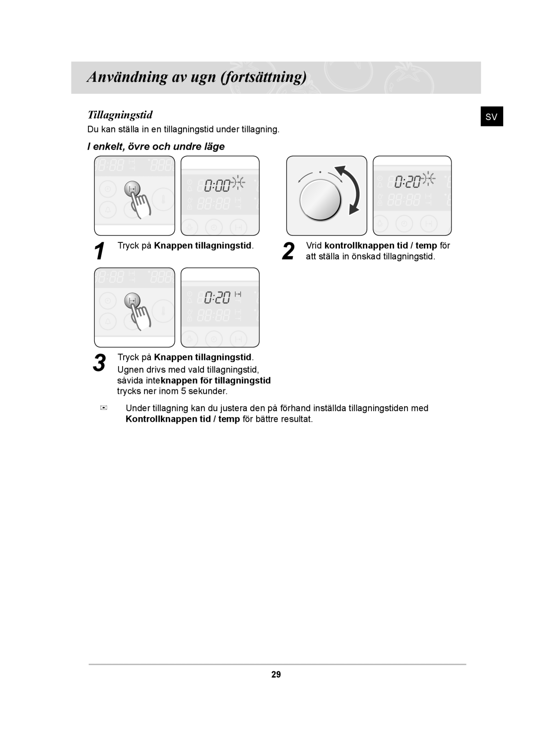 Samsung BT62CDBST/XEE manual Tillagningstid, Tryck på Knappen tillagningstid 