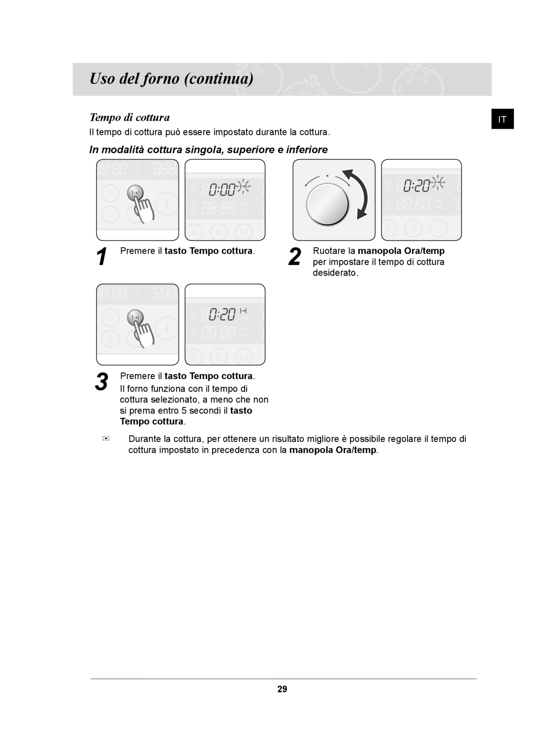 Samsung BT62CDBST/XET manual Tempo di cottura, Premere il tasto Tempo cottura 