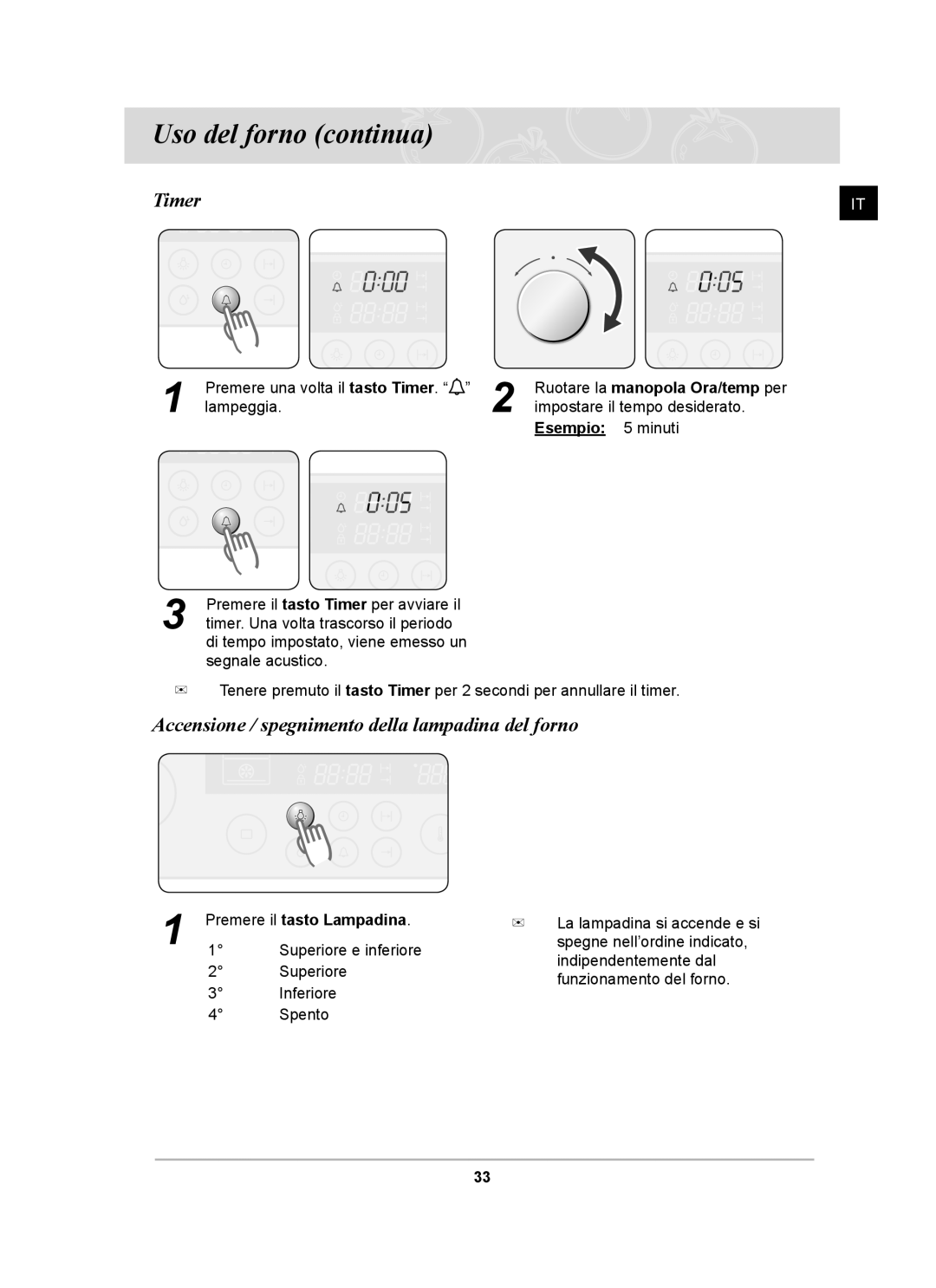 Samsung BT62CDBST/XET manual Timer, Accensione / spegnimento della lampadina del forno 