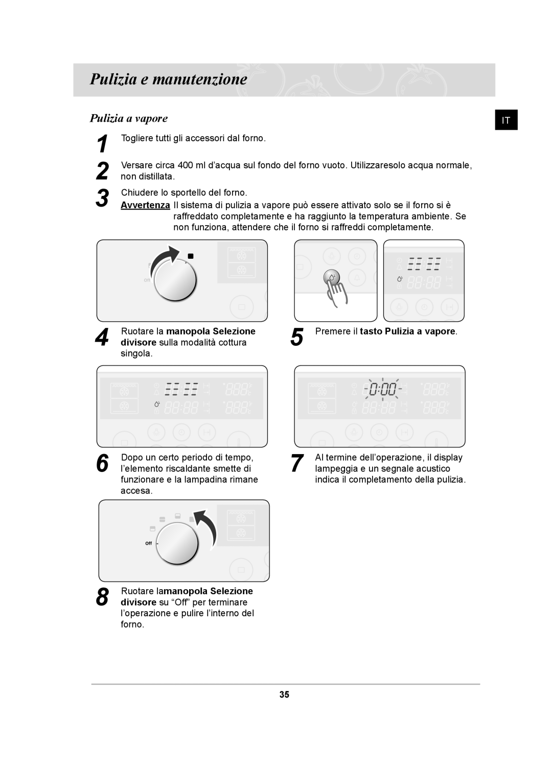 Samsung BT62CDBST/XET manual Pulizia e manutenzione, Pulizia a vapore 