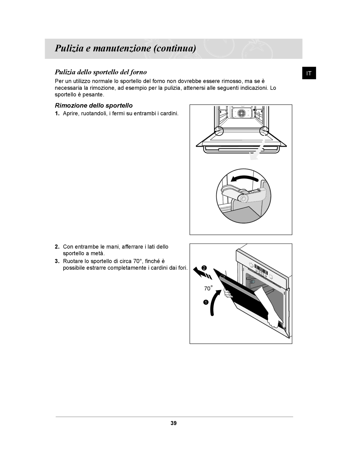 Samsung BT62CDBST/XET manual Pulizia dello sportello del forno, Rimozione dello sportello 