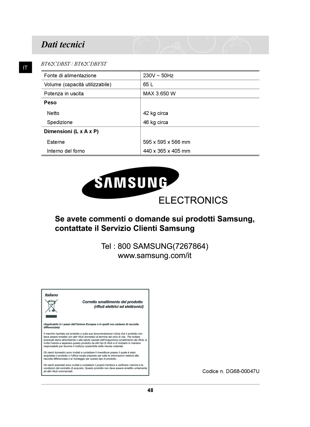 Samsung BT62CDBST/XET manual Dati tecnici, Peso, Dimensioni L x a x P 