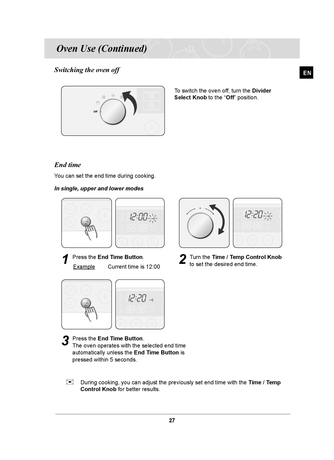 Samsung BT62CDBST/XET manual Switching the oven off, End time, Single, upper and lower modes, Press the End Time Button 