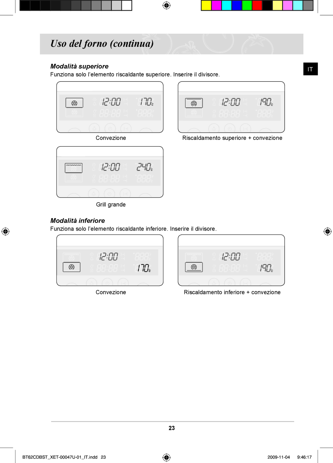 Samsung BT62CDBST/XET manual Uso del forno continua, Modalità inferiore 