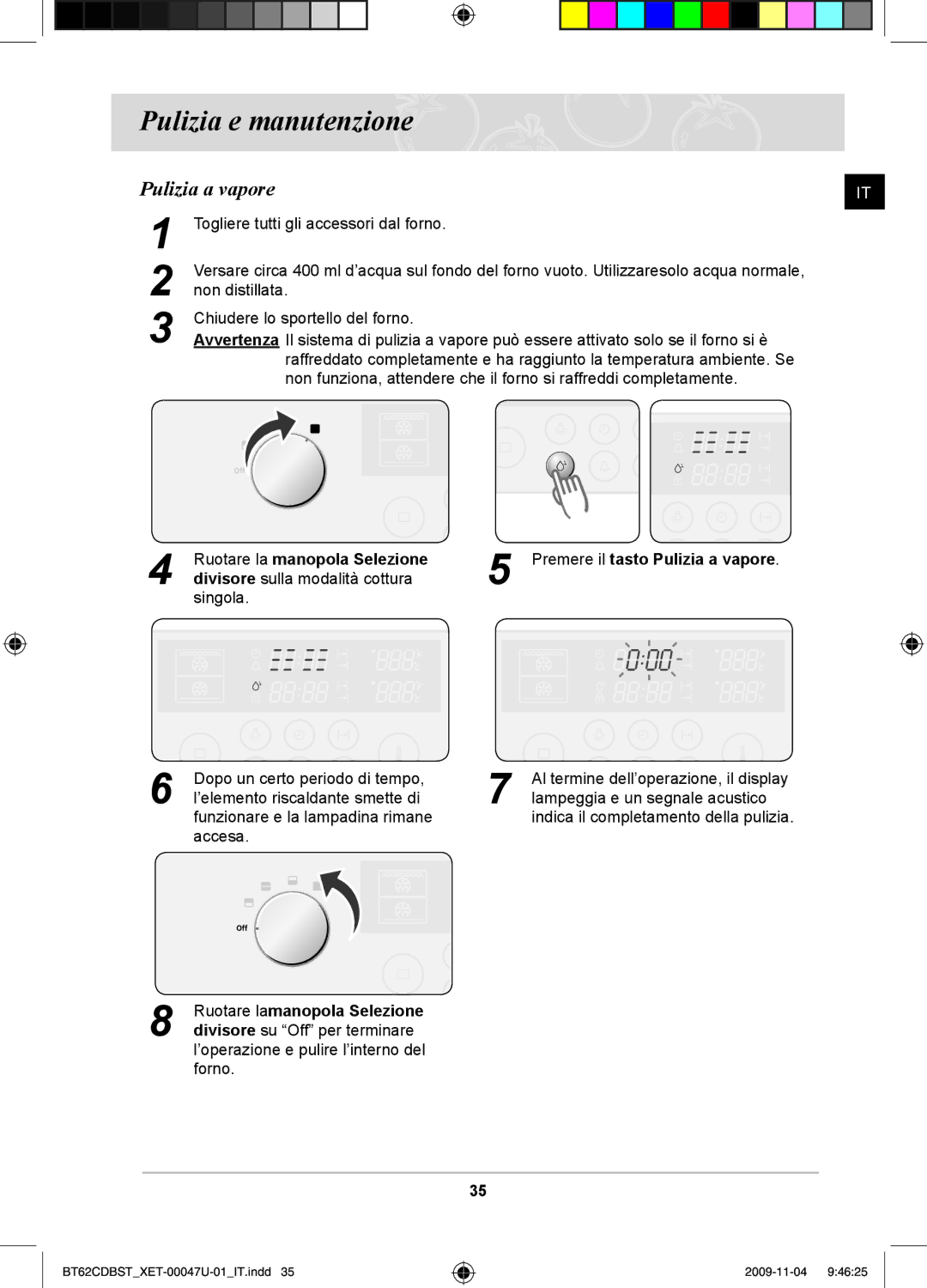 Samsung BT62CDBST/XET manual Pulizia e manutenzione, Pulizia a vapore 