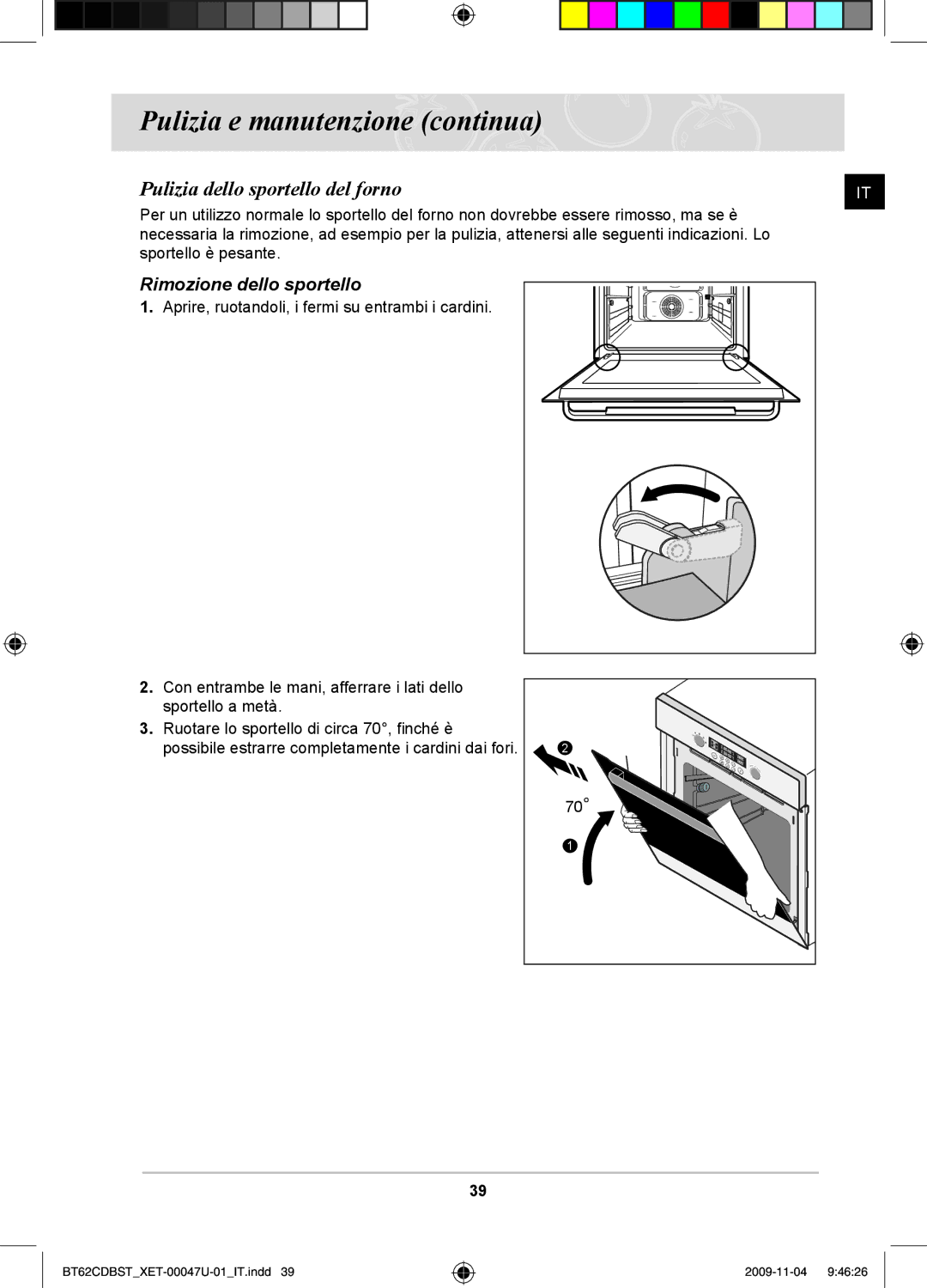 Samsung BT62CDBST/XET manual Pulizia dello sportello del forno, Rimozione dello sportello 