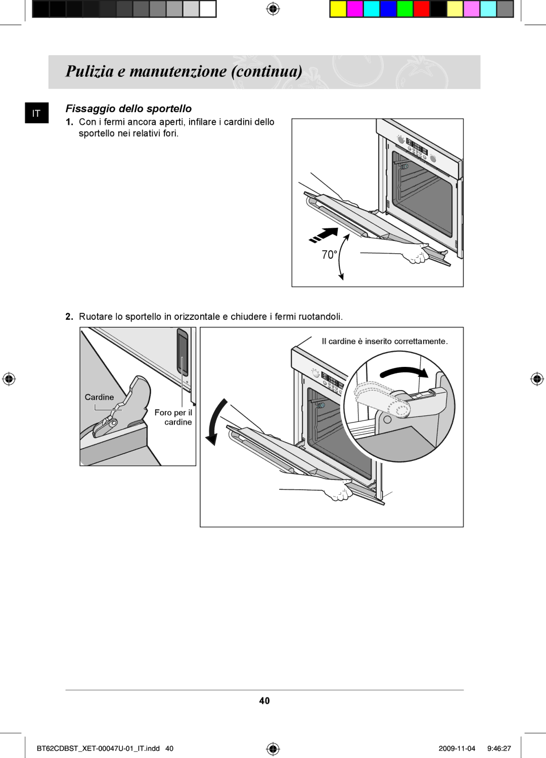 Samsung BT62CDBST/XET manual Fissaggio dello sportello 