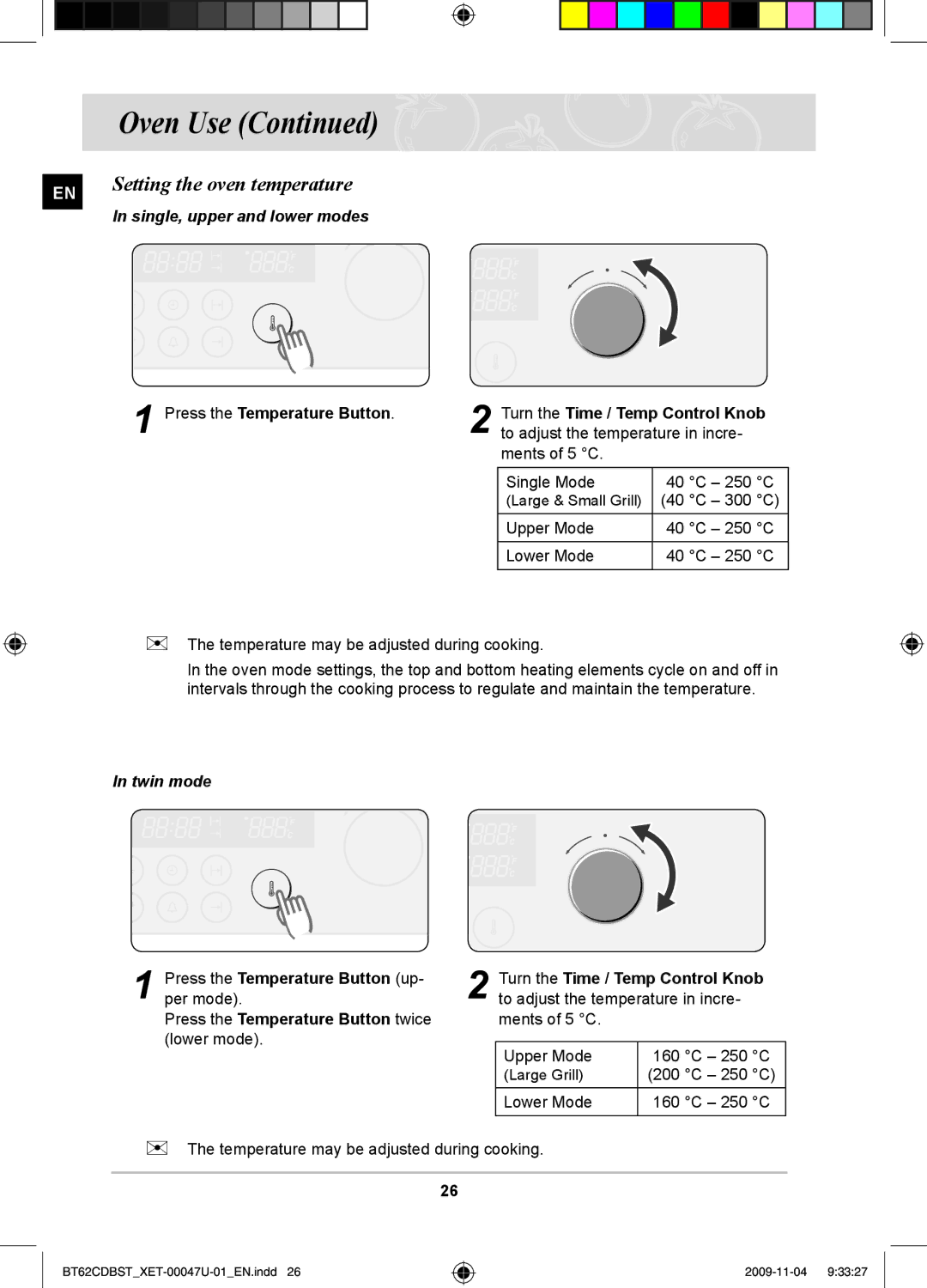 Samsung BT62CDBST/XET manual Setting the oven temperature, Press the Temperature Button twice 